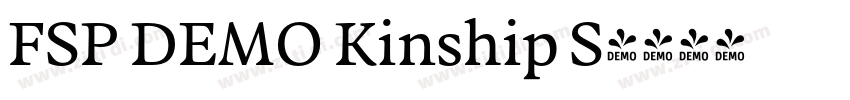 FSP DEMO Kinship S字体转换 FSP DEMO Kinship S字体转换